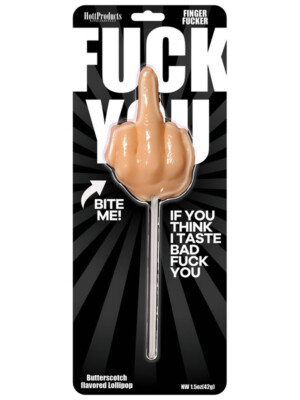 fuck you finger fucker lollipop