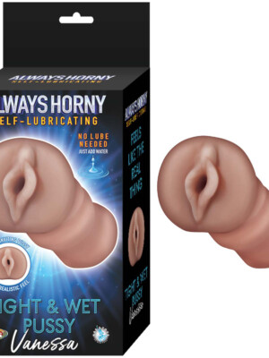 always horny self lubricating masturbator vanessa brown