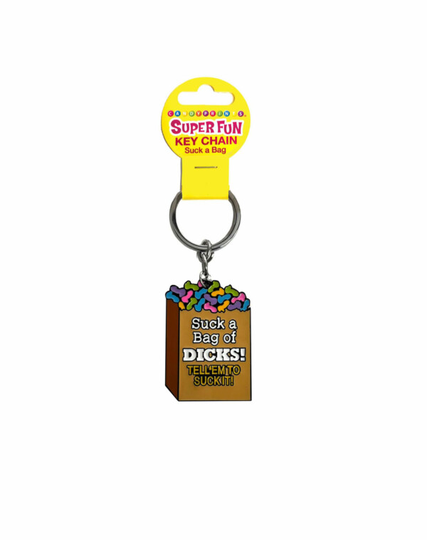 super fun key chain, suck a bag of dicks