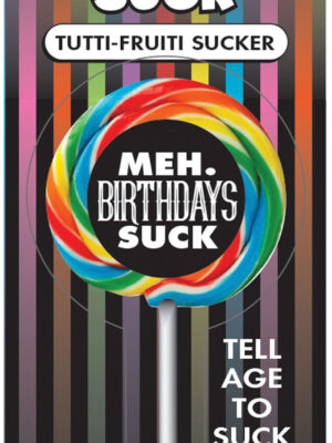 birthdays suck meh lollipop