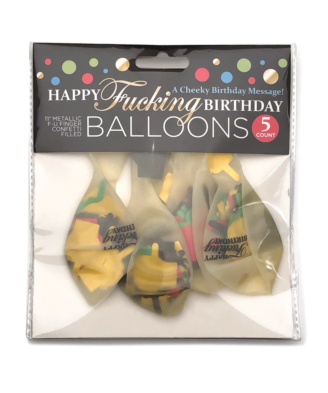 happy fucking birthday confetti balloons