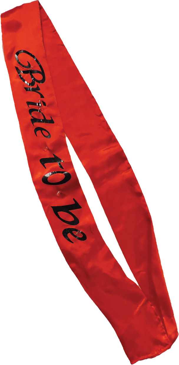 bride to be flashing sash red