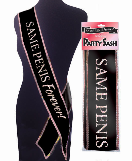 same penis forever sash