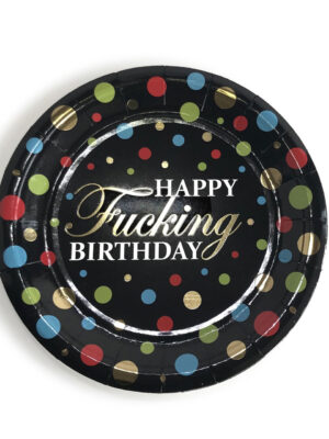 happy fucking birthday party plates