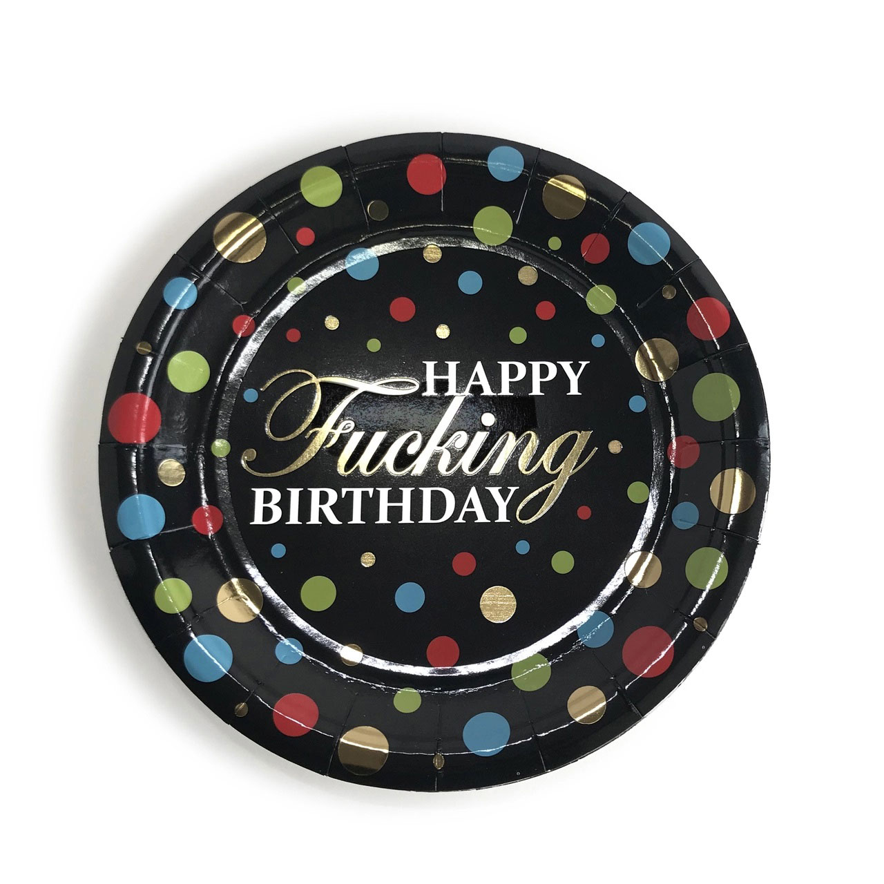 happy fucking birthday party plates